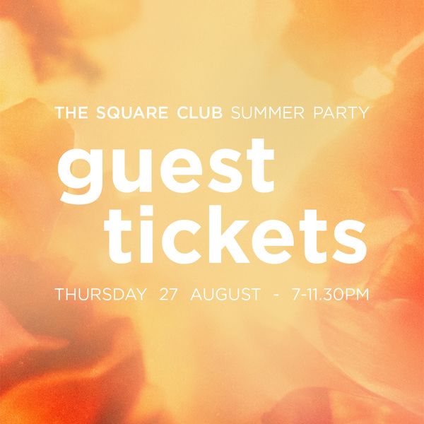 Summer Party Members' Guest Tickets