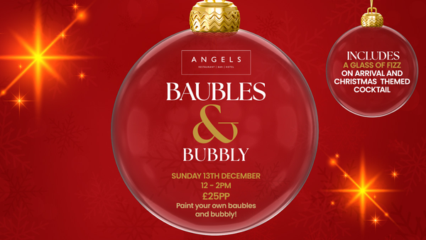 Festive Baubles & Bubbly
