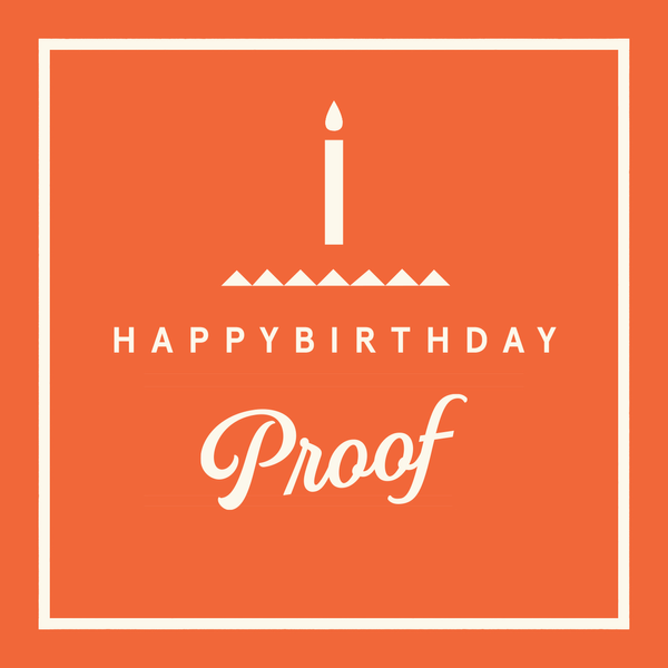Proof Happy Birthday