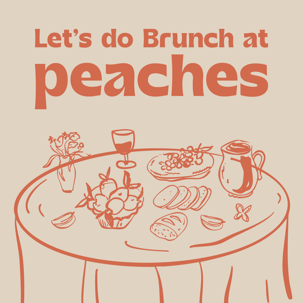 Peaches Brasserie Brunch Card.