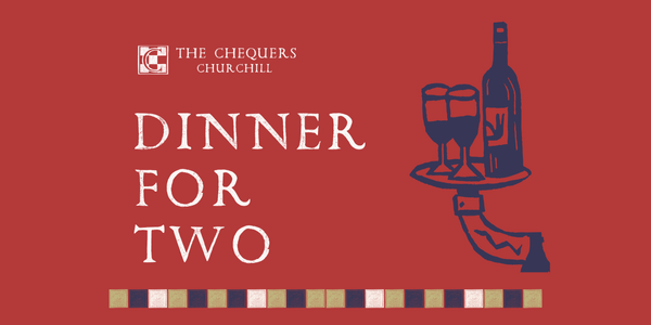 Dinner for Two at The Chequers