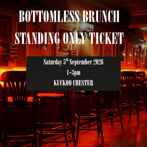 Standing Only - 5th Sept at 1-3pm in Chester