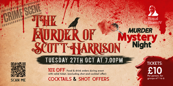 THE MURDER OF SCOTT HARRISON -AT THE ROYAL WILLIAM